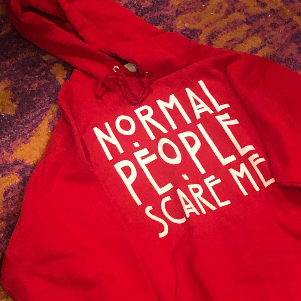 Normal People Scare Me hoodie